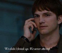 ashton kutcher, movie, movie quotes