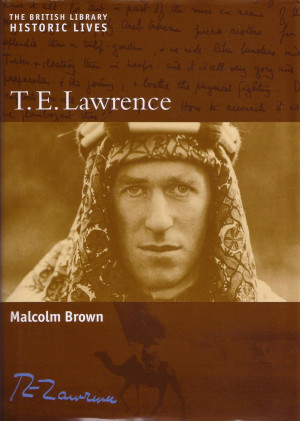 Lawrence T. e. lawrence de malcom brown