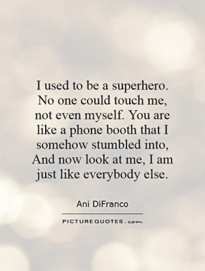 Quotes By Super Heroes