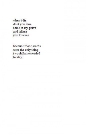 ... you love them remember it could hurt them more and more when you don't