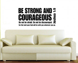 Quotes-Words-Be-strong-and-courageous-Wall-Papers-Home-Decor-Vinyl ...