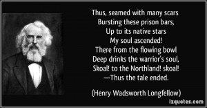 Thus, seamed with many scars Bursting these prison bars, Up to its ...