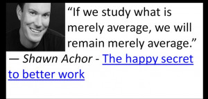 Shawn Achor quote - #TEDtalks