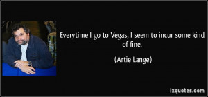 More Artie Lange Quotes
