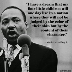 Martin Luther King Jr. (I have a dream) Quotes