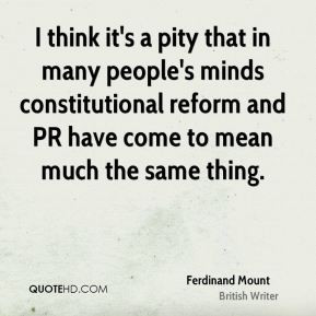 More Ferdinand Mount Quotes