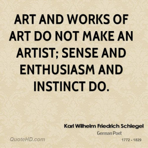 Karl Wilhelm Friedrich Schlegel Art Quotes