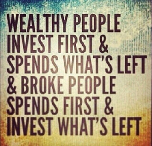 Invest wealth no instant gratification