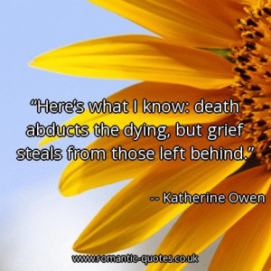 ... -the-dying-but-grief-steals-from-those-left-behind_403x403_14595.jpg