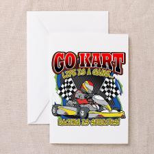 Go Kart Life Greeting Card for