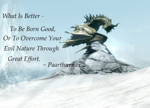 Skyrim Paarthurnax Quotes Skyrim by onlysekhmet