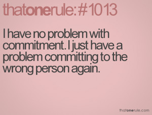 No Commitment Quotes Tumblr Picture