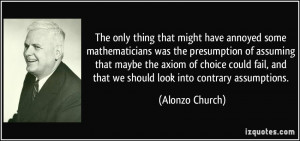 More Alonzo Church Quotes