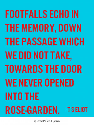 eliot love quote wall art design your own quote picture here