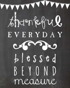 ... Quote, Thanksgiving Printables, Chalkboards Printables, Chalkboard