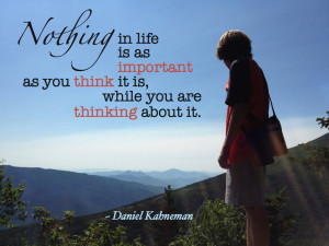 ... are thinking about it” ― Daniel Kahneman, Thinking, Fast and Slow