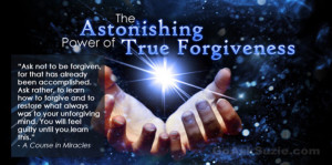 The Healing Power of True Forgiveness