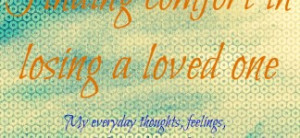 in-losing-a-loved-one-quote-in-blur-colourful-theme-losing-a-loved-one ...