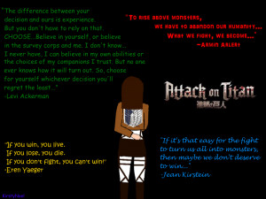 Attack On Titan Quotes by KirstyNoel on DeviantArt