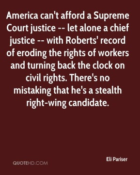 Eli Pariser - America can't afford a Supreme Court justice -- let ...