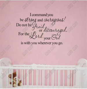 BE STRONG AND COURAGEOUS Vinyl wall lettering stickers quotes Family ...