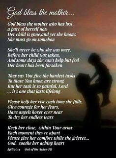 Grieving mother.....to all mothers who have lost a child/children no ...