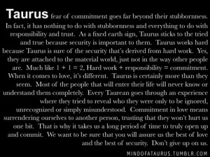 security is important to them. Taurus works hard because Taurus ...