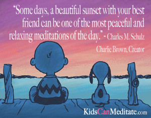 Great Meditation Quote from Charles M. Schulz Creator of Charlie Brown ...