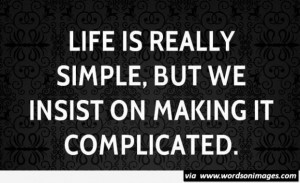Simple life short quotes