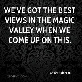 Shelly Robinson - We've got the best views in the Magic Valley when we ...