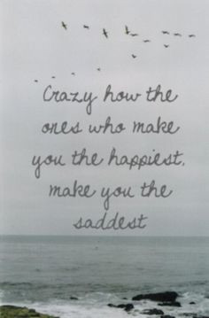 ... make you the saddest more heart quotes inspiration happy quotes