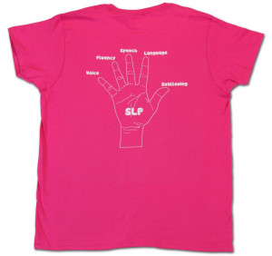 Not Just a Speech-Language Pathologist