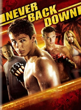 Never Back Down Movie Quotes