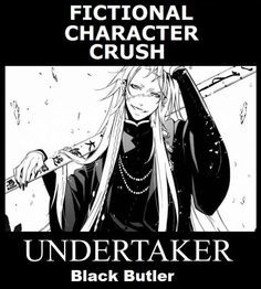 Fictional Character Crush - Undertaker ♥ More