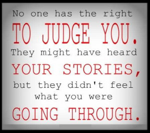 Being Judged Quotes & Sayings