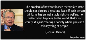 The problem of how we finance the welfare state should not obscure a ...