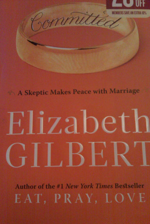 Committed Elizabeth Gilbert