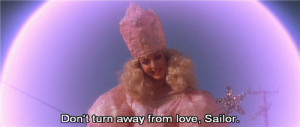 Don't turn away from love Sailor - Wild at Heart (1990)