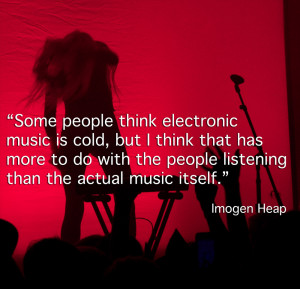 Quotes About Music And Dance Music Quotes Electronic Music