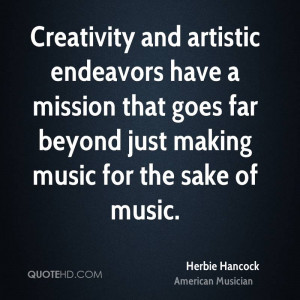 Creativity and artistic endeavors have a mission that goes far beyond ...