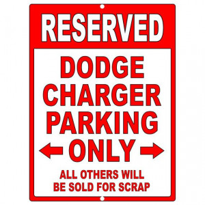 Aluminum Parking Sign - Be sure to check out all of our Funny Signs ...