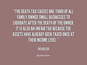The death tax causes one-third of all family-owned small businesses to ...