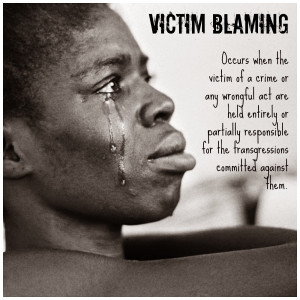 Victim Blaming