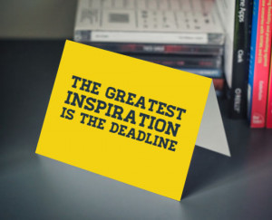 funny-quote-inspiration-deadline