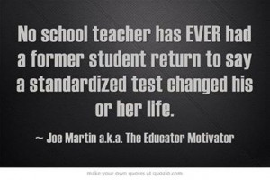Standardized testing quote.