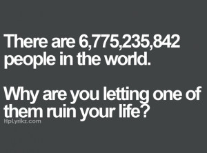hplyrikz, let, life, people, quotes, ruin, world