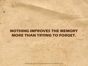 Memory-Forget-Quotes-ProfileTree_jpg photo Memory-Forget-Quotes ...