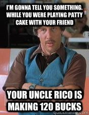 Uncle Rico’s Bust Must Plus