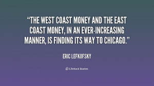 quote-Eric-Lefkofsky-the-west-coast-money-and-the-east-195284.png