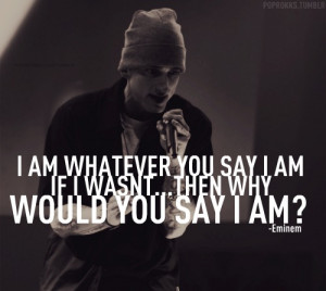eminem, eminem quotes, quotes
